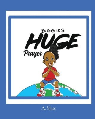 bokomslag Biggie's Huge Prayer