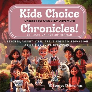 bokomslag Kids Choice Chronicles