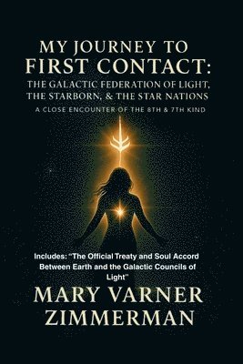 bokomslag My Journey to First Contact