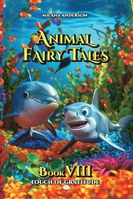 bokomslag Animal Fairy Tales, Book Eight