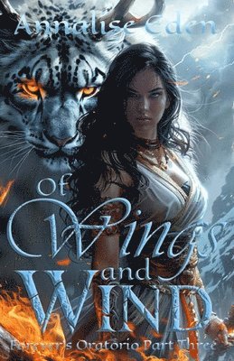 bokomslag Of Wings and Wind: Forever's Oratorio Part Three