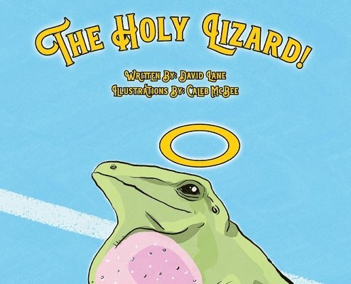 The Holy Lizard! 1