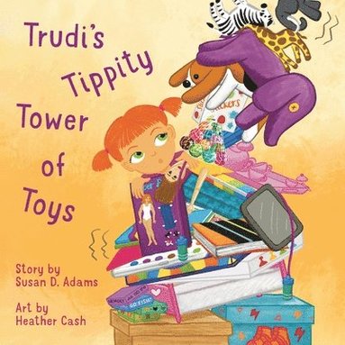 bokomslag Trudi's Tippity Tower of Toys