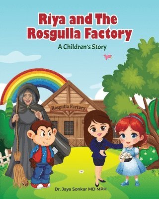 Riya and The Rosgulla Factory 1