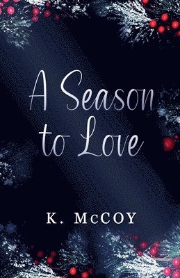 K. McCoy - A Season to Love, Häftad