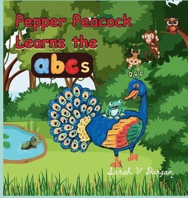 bokomslag Pepper Peacock Learns the abc's