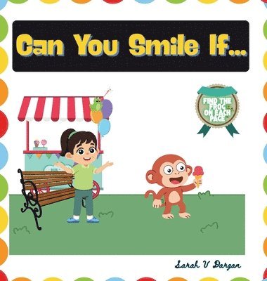 bokomslag Can You Smile If...
