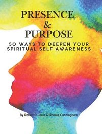 bokomslag Presence & Purpose