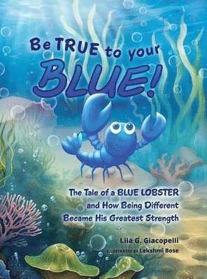 Be True to Your Blue 1