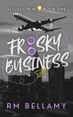 Frisky Business 1