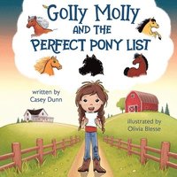 bokomslag Golly Molly and The Perfect Pony List