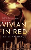 Kristina Riggle - Vivian in Red, Inbunden