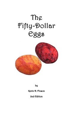 The Fifty-Dollar Eggs 1