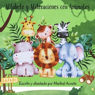 bokomslag Alfabeto y Aliteraciones con Animales