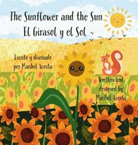 bokomslag Sunflower and the Sun / El Girasol y el Sol