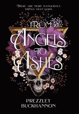 From Angels to Ashes 1