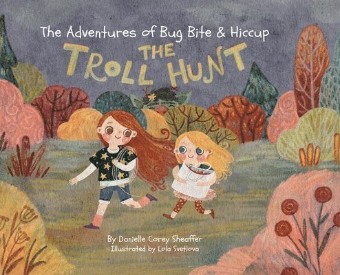 Adventures of Bug Bite & Hiccup