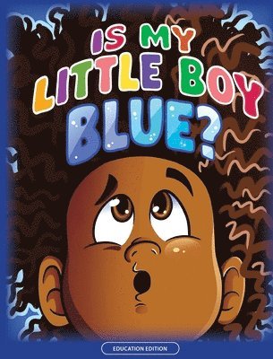 Is My Little Boy Blue? 1