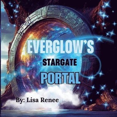 bokomslag Everglow's Stargate Portal