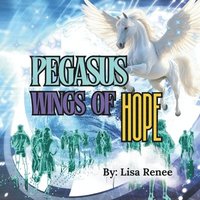 bokomslag Pegasus Wings of Hope