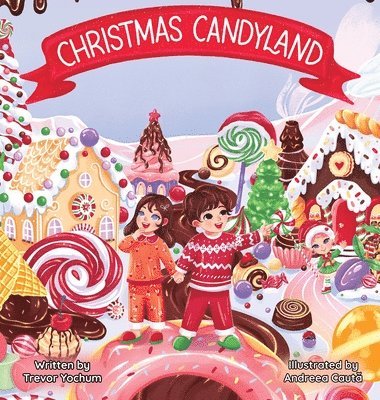 bokomslag Christmas Candyland