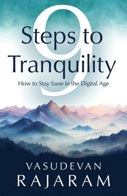 9 Steps to Tranquility 1