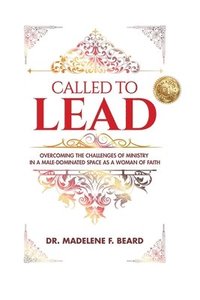 bokomslag Called To Lead