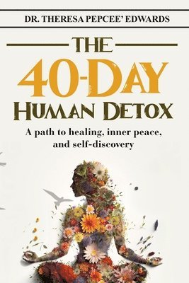 bokomslag 40-Day Human Detox