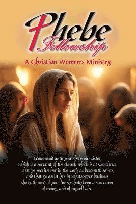 Phebe Fellowship