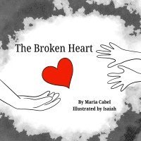 bokomslag The Broken Heart