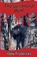 Deby Fredericks - Grimhold Wolf, Häftad