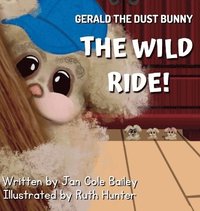 bokomslag Gerald the Dust Bunny