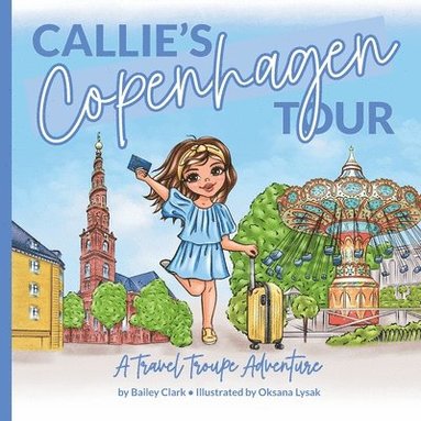 bokomslag Callie's Copenhagen Tour