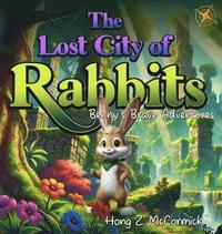 bokomslag The Lost City of Rabbits