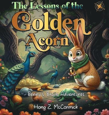 bokomslag The Lessons of the Golden Acorn