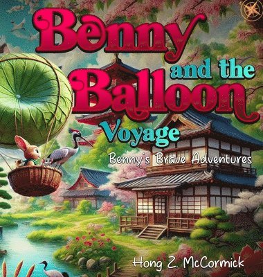 bokomslag Benny and the Balloon Adventure