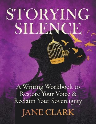 Jane Clark - Storying Silence, Häftad