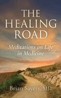 Brian Sayers - Healing Road, Häftad