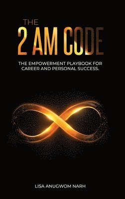 Lisa Anugwom Narh - 2 AM Code, Inbunden