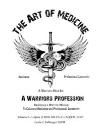 bokomslag Art of Medicine - a Warrior's Profession