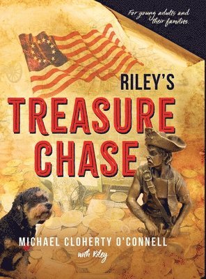 Michael Cloherty O'Connell - Riley's Treasure Chase, Inbunden