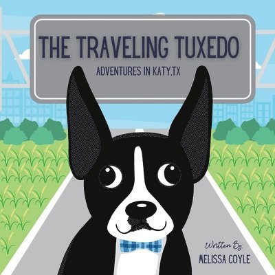 Melissa Coyle - Traveling Tuxedo, Häftad