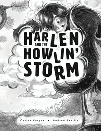 bokomslag Harlen and the Howlin' Storm