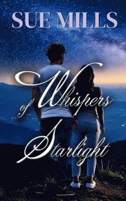 Sue Mills - Whispers of Starlight, Häftad