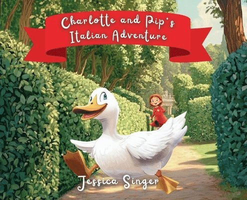 Charlotte and Pip's Italian Adventure 1