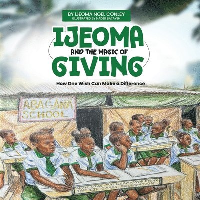 Ijeoma and the Magic of Giving 1