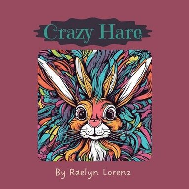 bokomslag Crazy Hare