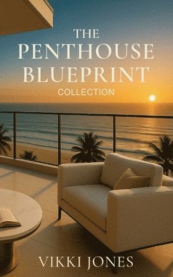Vikki Jones - Penthouse Blueprint, Häftad