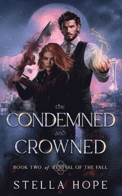 bokomslag Condemned and Crowned