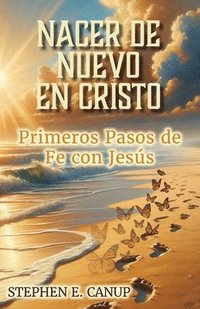 bokomslag Nacer de Nuevo en Cristo